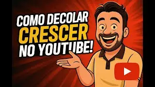 🔥 O SEGREDO REVELADO: Como CRESCER R&Aacute;PIDO no YouTube #crescernoyoutube