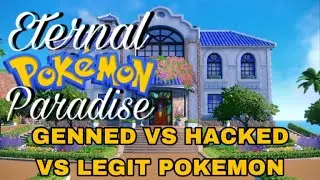 Genned vs hacked vs legit Pokémon
