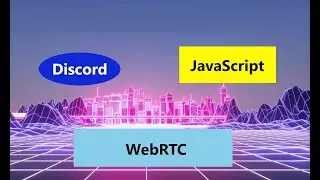 DISCORD con WebRTC