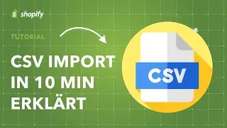 Shopify CSV Import & Update (2022): Der BESTE, schnellste und einfachste Weg