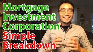 What is a Mortgage Investment Corporation? (Easy MIC Structure Explained for Canadians)