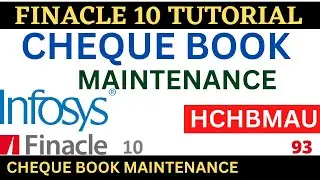 FINACLE 10 Tutorial ||Cheque Book Maintenance || Finacle10 Menu || Learn and gain