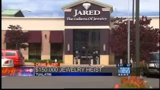 $150k jewelry heist at Jared Jewelers