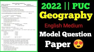 2nd Puc 2022 Geography EM Model Question Paper | Knowledge With Madhu