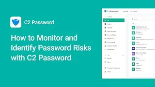 How to Monitor and Identify Password Risks with C2 Password | Synology