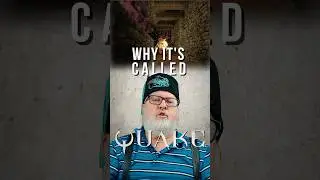 Why Quake?