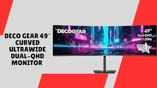 Stay Focused With One Seamless Screen &ndash; Deco Gear 49&Prime; Curved Ultrawide Monitor &ndash; REVIEW