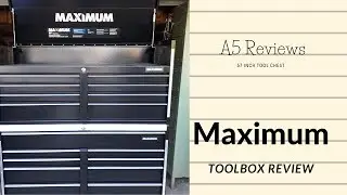 Maximum tool chest review