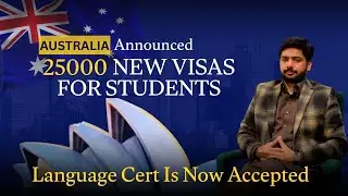 Study in Australia 🇦🇺 2026 | Australia Announces 25,000 New Student Visas| Language Cert Is Accepted