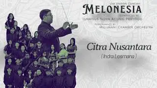 Citra Nusantara (Indra Lesmana feat Eva Celia) - Migunani Chamber Orchestra