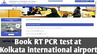 How to Book RT PCR test at Kolkata international airport