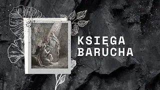 Księga Barucha || Rozdział 06