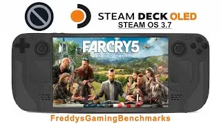Far Cry 5 (Test Mar 2025) on Steam Deck OLED with Steam OS 3.7