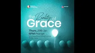 THE REALITY OF GRACE || 21 DAYS FASTING AND PRAYER SERVICE
