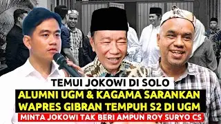 Temui Jokowi, Alumni UGM Saran Wapres Gibran Tempuh S2 di UGM Demi Bungkam Roy Suryo - Rismon - Tifa