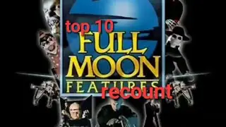 top 10 full moon features movies recount