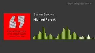 Michael Parent