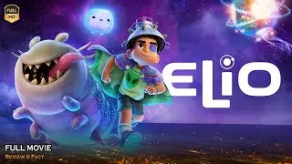 Elio Full Movie In English | New Hollywood Movie | Review & Facts