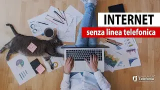 Internet Senza Linea Telefonica - 24.90 al mese per sempre!  Broker per la Telefonia