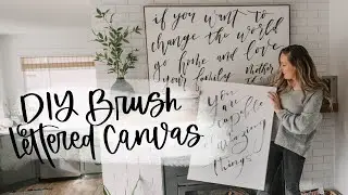 Brush Lettering On Canvas | + Creativity Pep Talk