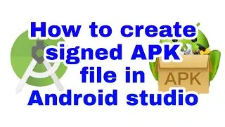 How to generate signed apk file in Android studio