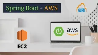 How to Build and Deploy Java Spring Boot Microservice in AWS