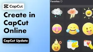 Learn How to Create Amazing Content using CapCut Web Version | CapCut