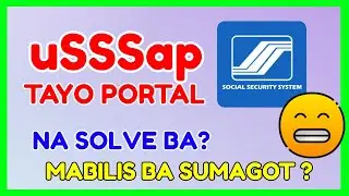 uSSSap Tayo Portal Paano Gamitin? Pwede mag report sa SSS thru uSSSap