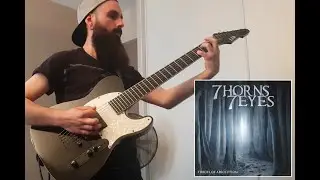 7 HORNS 7 EYES | Vindicator (Guitar cover)