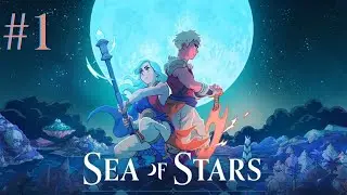 Sea Of Stars Blind Playthrough - Part 1