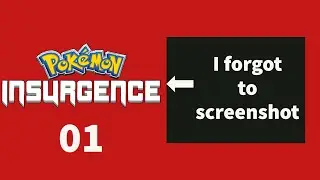 Pokemon Insurgence Part 1