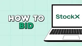 How To Bid On Stockx (Еаsiest Way)