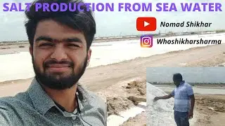 PROCESS OF SALT PRODUCTION FROM SEA WATER- #Salt #Farming #sea salt