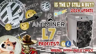Antminer L7 2024 UPDATE! Is It Still A Buy?