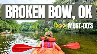 The Best Things to Do in Broken Bow, Oklahoma