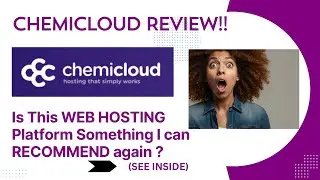 Chemicloud REVIEW- Is This Web Hosting Platform Something That I can RECOMMEND again? See(View)