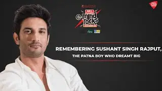 Remembering Sushant Singh Rajput: The Patna Boy Who Dreamt Big | eMindRocks 2020