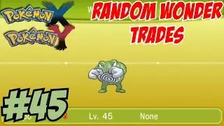 Pokemon X and Y Random Wonder Trades Part 45 - Insomnia