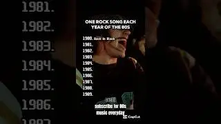 Best Rock Song Each Year 1980s #rock #music #80smusic