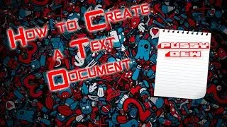 How to Create a text Document (Parody) (CsGo Hacks) HD
