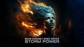 Brain Damage & Spirit Device - Storm Power (Original Mix)