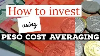 How to Invest using Peso Cost Averaging