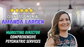 MG Media Creative Testimonial | Amanda - Marketing Director of Comprehensive Psychiatric Services