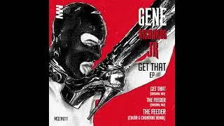 Gene Richards Jr - Get That