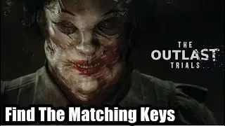 The Outlast Trials How to get The Matching Keys - Police Station