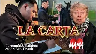 Fernando Villalobos - La Carta (V&iacute;deo Oficial 2024)