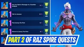 [Part 2] All 5 Raz Spire Quests in Fortnite - Spire Quest Challenges for Raz and Jonesy The First
