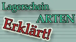 Lagerschein Arten (Erklärt)