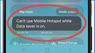 Can't Use Mobile Hotspot While Data Saver Is On Samsung A15