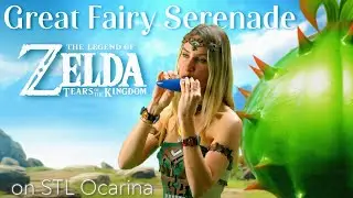 Great Fairy Serenade - Legend of Zelda: Tears of the Kingdom - on STL Ocarina
